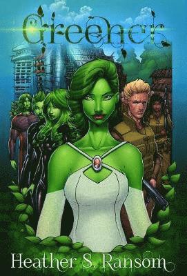 Heather S Ransom - Greener, Inbunden