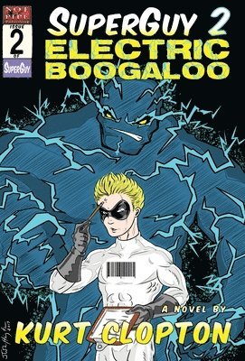 Kurt Clopton - SuperGuy 2, Inbunden