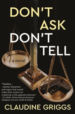 Claudine Griggs - Don't Ask, Don't Tell, Häftad