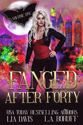 Fanged After Forty Volume One 1