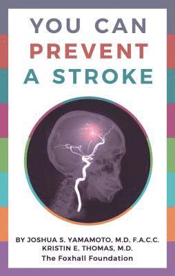 bokomslag You Can Prevent A Stroke