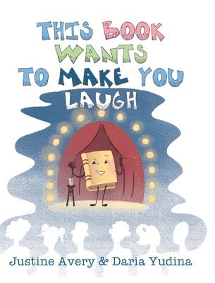 This Book Wants to Make You Laugh 1