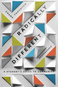 bokomslag Radically Different Student Guide