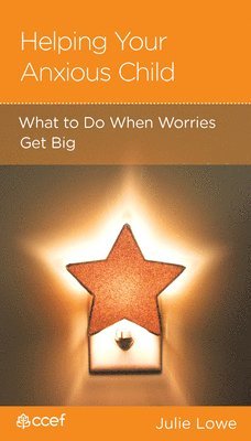 bokomslag Helping Your Anxious Child