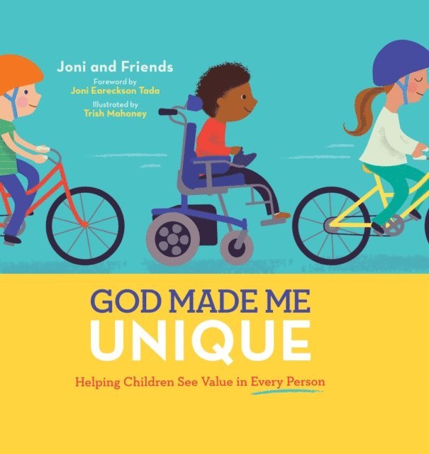 God Made Me Unique: Helping Children See Value in Every Person 1