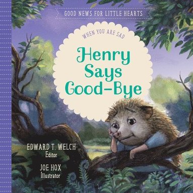 bokomslag Henry Says Good-Bye