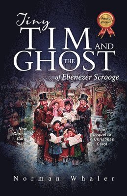 bokomslag Tiny Tim and The Ghost of Ebenezer Scrooge