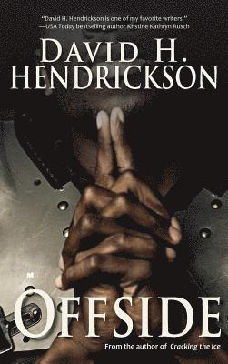 David H Hendrickson - Offside, Inbunden