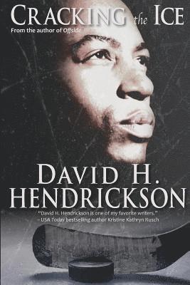 David H Hendrickson - Cracking the Ice, Häftad