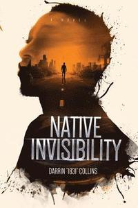 bokomslag Native Invisibility