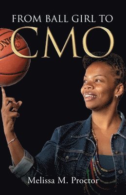 From Ball Girl to CMO 1