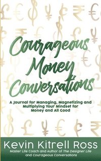 bokomslag Courageous Money Conversations