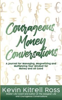 bokomslag Courageous Money Conversations