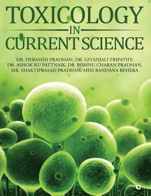 Toxicology in Current Science 1