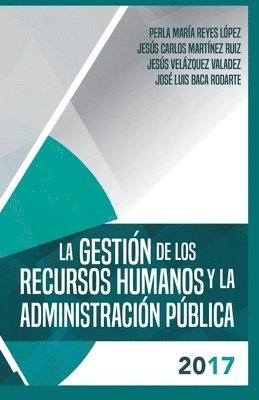 bokomslag gestion de los recursos humanos y la administracion publica 2017