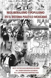 bokomslag Neoliberalismo y Populismo en el Sistema Politico Mexicano