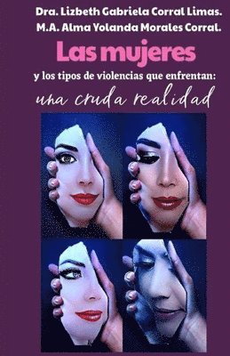 bokomslag Las mujeres y los tipos de violencias que enfrentan