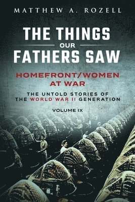 Matthew a Rozell - Homefront/Women at War, Häftad