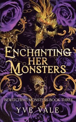 Enchanting Her Monsters 1