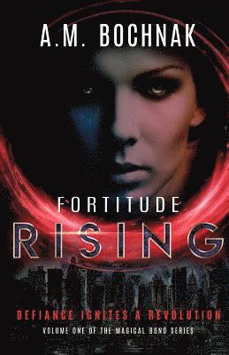 Fortitude Rising 1