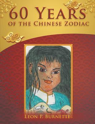 60 Years of the Chinese Zodiac 1