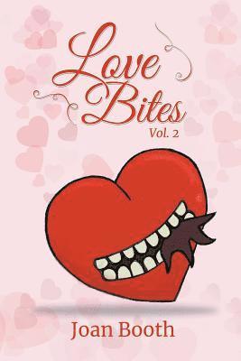 Joan Booth - Love Bites, Häftad