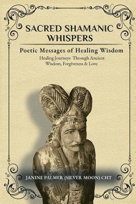 bokomslag Sacred Shamanic Whispers