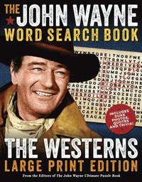 bokomslag John Wayne Word Search Book - The Westerns Large Print Edition