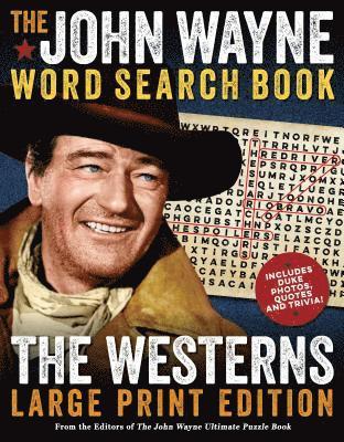 John Wayne Word Search Book - The Westerns Large Print Edition 1