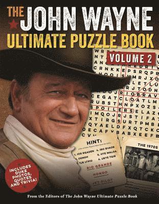 The John Wayne Ultimate Puzzle Book Volume 2 1