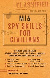 bokomslag Mi6 Spy Skills For Civilians