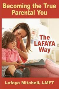 bokomslag Lafaya Way