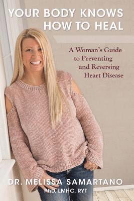 Your Body Knows How to Heal 1