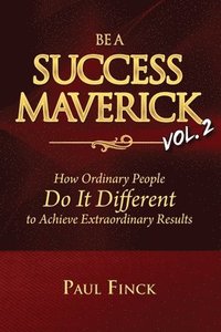 bokomslag Be a Success Maverick Volume Two