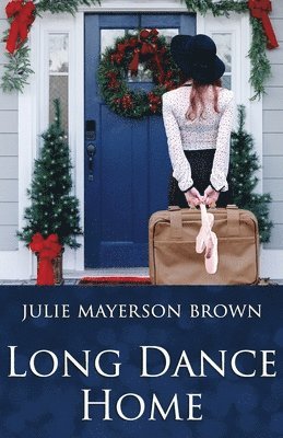 Long Dance Home 1