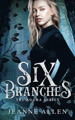 Six Branches 1