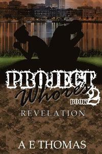 bokomslag Project Whores II Revelation