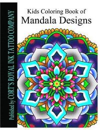 bokomslag Kids Coloring Book of Mandala Designs: Kids Coloring Book of Mandala Designs