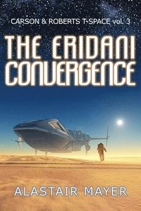bokomslag The Eridani Convergence