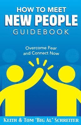 bokomslag How To Meet New People Guidebook