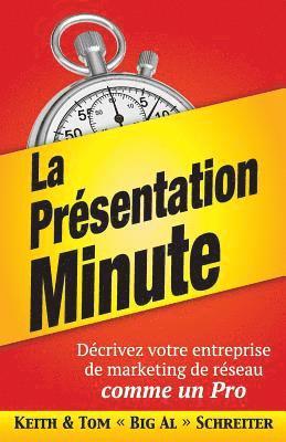 La Prsentation Minute 1