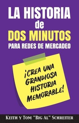 La Historia de Dos Minutos para Redes de Mercadeo 1