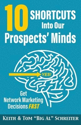 10 Shortcuts into Our Prospects' Minds 1