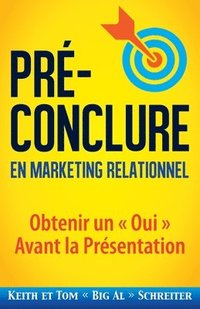 bokomslag Pr-Conclure en Marketing Relationnel