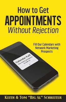 bokomslag How to Get Appointments Without Rejection