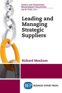 bokomslag Leading and Managing Strategic Suppliers