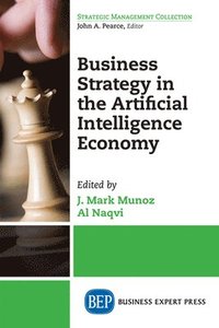 bokomslag Business Strategy in the Artificial Intelligence Economy