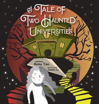 bokomslag A Tale of Two Haunted Universities: Hong Kong Reader