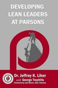 bokomslag Developing Lean Leaders at Parsons