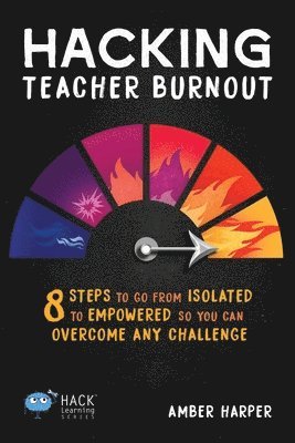 Amber Harper - Hacking Teacher Burnout, Häftad